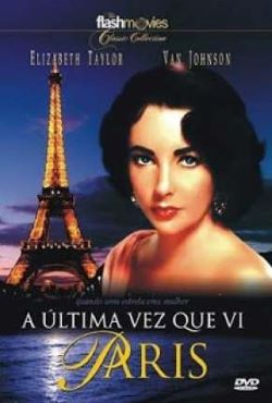 A Última Vez Que Vi Paris Torrent (1954) Dublado BluRay 720p - Download